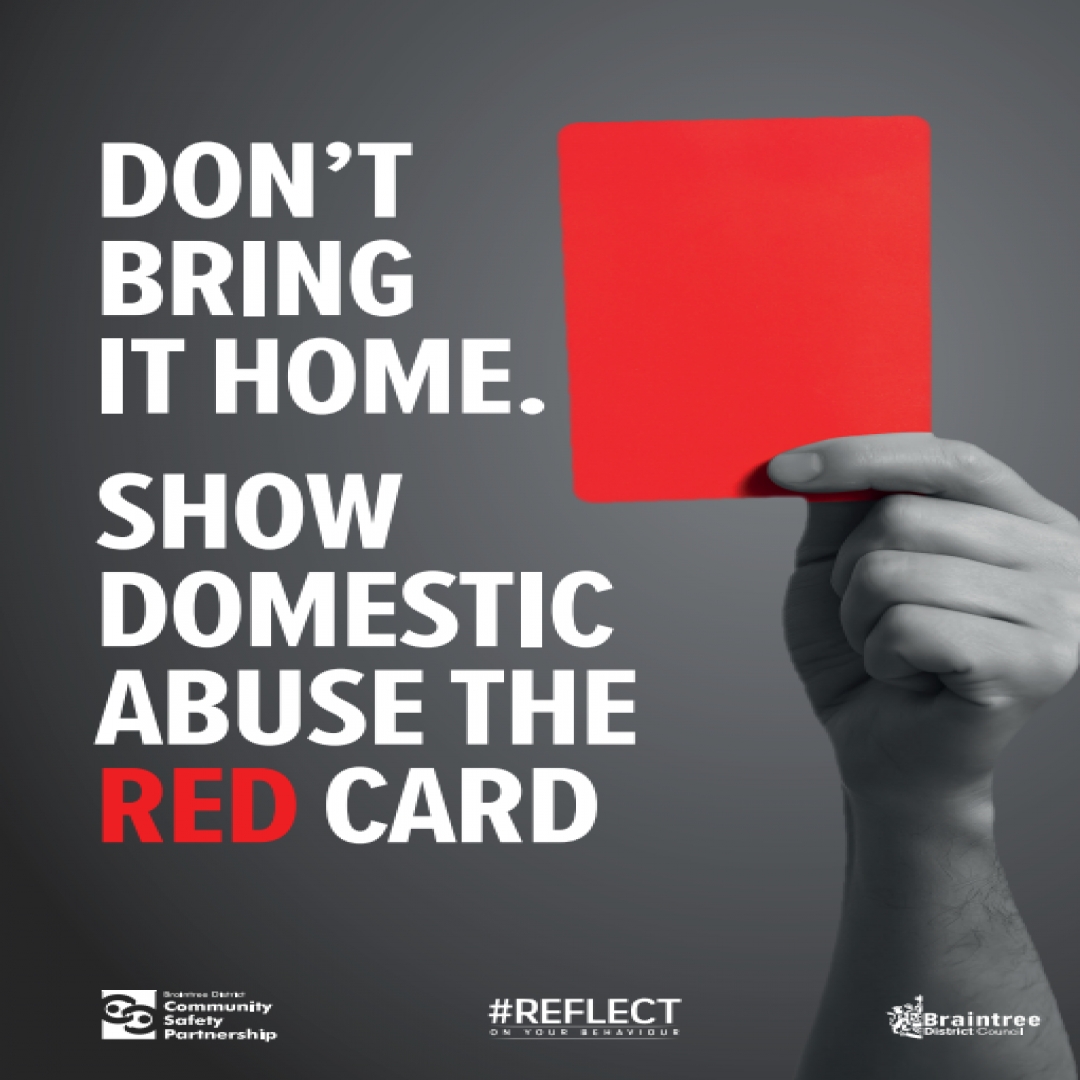 Don't bring it home. Show domestic abuse the red card.